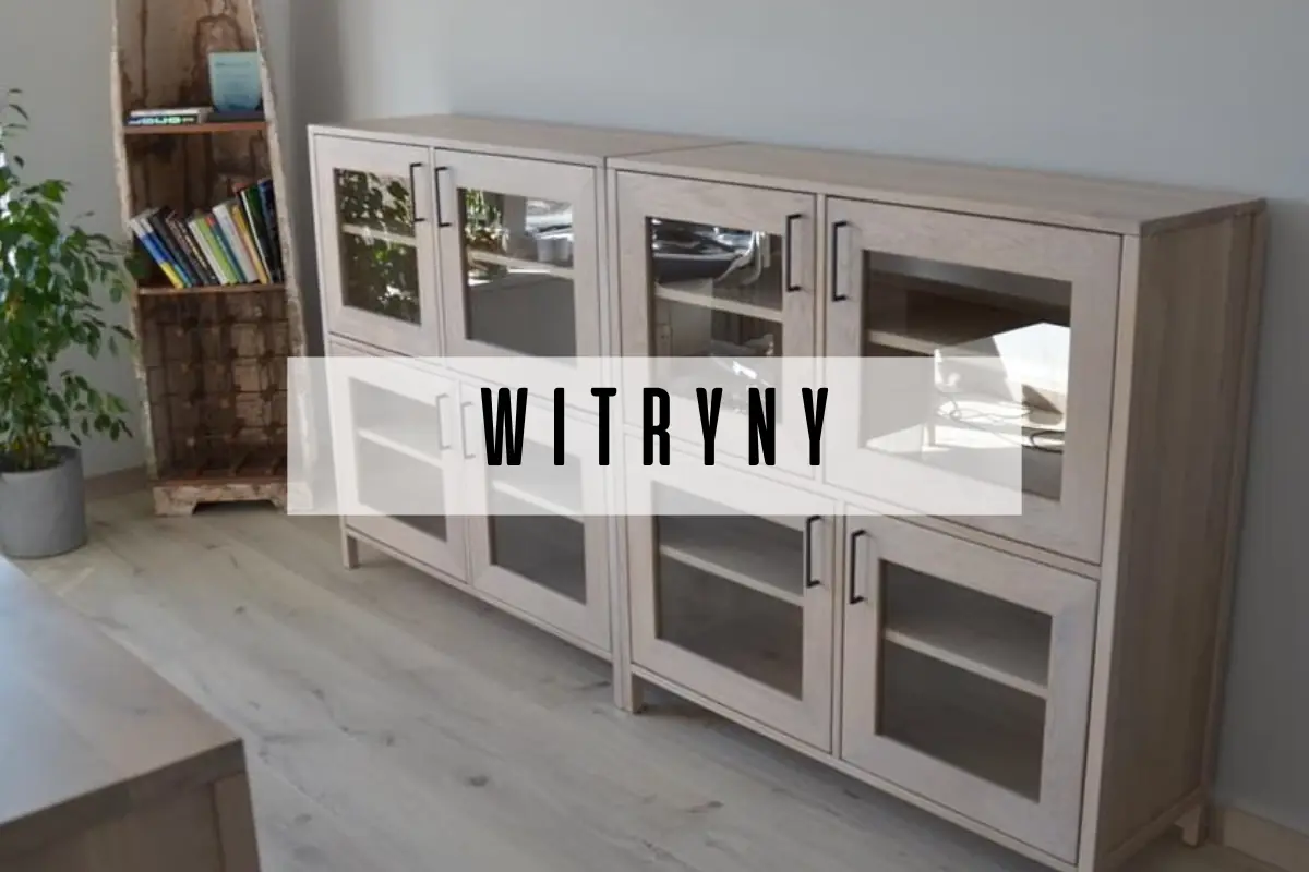 Witryny drewniane na wymiar